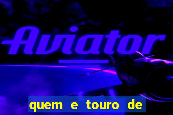 quem e touro de ouro vidente